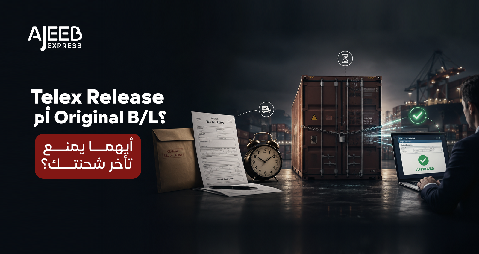 Blog Telex Release vs Original Bill of Lading (Original B/L) comparison showing shipping documents, cargo container, and digital cargo release to prevent delays in international shipping and customs clearance.